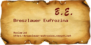 Breszlauer Eufrozina névjegykártya